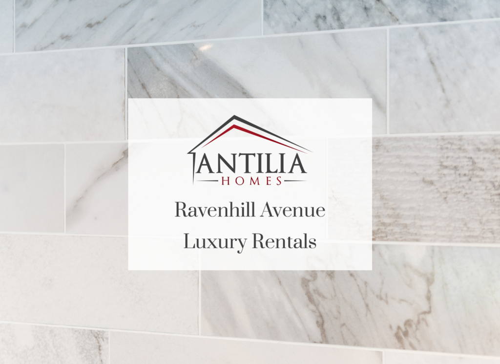 Ravenhill Luxury Rentals Blog Post